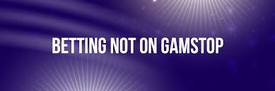 Bookmakers Not on GamStop Your Guide to Alternative Betting Options 1033386550